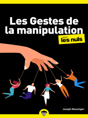 cover image of Les Gestes de la manipulation pour les Nuls, poche, 2e éd.